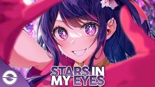 Nightcore - Stars In My Eyes (Lyrics)