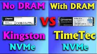 DRAM less NVMe SSD vs NVMe SSD with DRAM Gen 3 Speed & overheat test, Kingston NV1 vs Timetec MS12