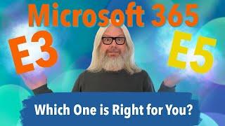 Microsoft 365 E3 Vs E5: Find Your Perfect Plan - Features & Pricing | Peter Rising MVP