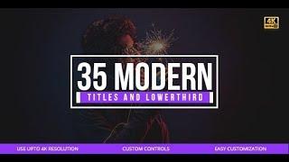 35 Modern Titles and Lower Thirds | After Effects Template