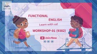 WORKSHOP 1| 9382 |UNIT 1 |AIOU LECTURE 1 |FUNCTIONAL ENGLISH |Master Everyday Communication