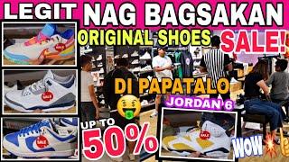 SALE up to 50% DI PAPATALO! ORIG SHOES JORDAN NIKE UNDER ARMOUR at IBAPA!FOOT LOCKER GREENHILLS