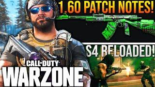 WARZONE: Full 1.60 UPDATE PATCH NOTES! All Season 4 Reloaded Changes! (HUGE MW BUFFS)