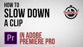 How to Slow Down a Clip in Premiere Pro