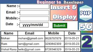Display data in HTML table using MYSQL and PHP |Insert and fetch information | P - 2 |Tutorial - 56