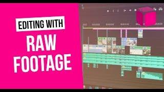 Unlock the Secret to Mastering Raw Footage