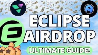 Eclipse Airdrop News! Ultimate Eclipse Airdrop Guide!