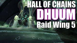 GW2 - Dhuum - Raid Wing 5 - Hall of Chains - Guild Wars 2