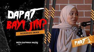 Norreen Iman (Part 1) Pekak Akibat Buatan Hantu! - Sembang Seram