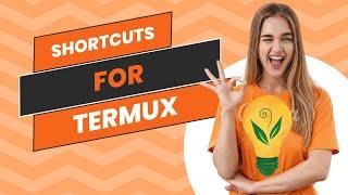 shortcut of termux application