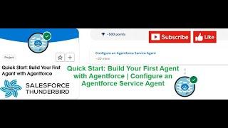 Quick Start: Build Your First Agent with Agentforce | Configure an Agentforce Service Agent