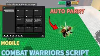 Combat Warriors Script | AUTO PARRY | INF STAMINA | 2X DAMAGE | KILL AURA (OP) 