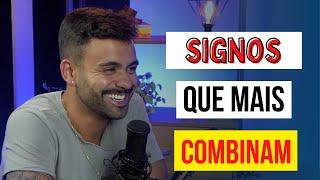 Quais as melhores combinações dos signos para relacionamento? - Corte Podcast Mente Expandida