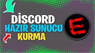 DİSCORD 2'DAKİKADA HAZIR SUNUCU KURMAK   ErensiBot 2021