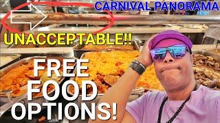 POOR BUFFET FOOD RATINGS: CARNIVAL PANORAMA 7 DAY CRUISE