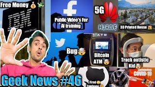 Geek News#46 Public Videos for AI Training , Twitter Bug, Cannon make Device to Autistic Kid....