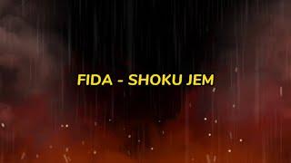 FIDA - Shoku jem