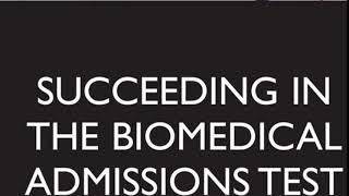 Succeeding in the Biomedical Admissions Test BMAT(PDF)