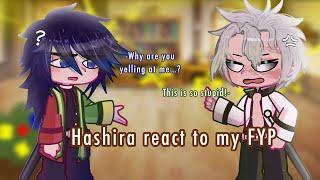 Hashira react to my FYP || 1/5 || GC