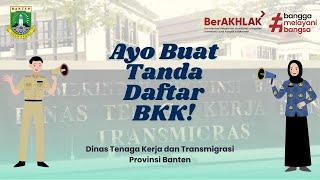 Tutorial Layanan Tanda Daftar Bursa Kerja Khusus (BKK)