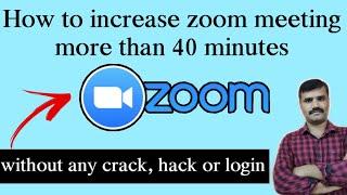 increase zoom meeting more than 40 minutes