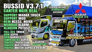 BUSSID V3.7.1 OBB MOD CANTER NGIR TRUCK MABAR V3, MODIF TRUCK, GRAFIK HD NUANSA INDONESIA