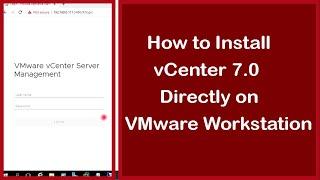 How to Install vCenter 7.0 on VMware Workstation 15 | VMware tutorial for beginners | VCSA 7.0
