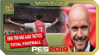 PES 2019 | Ajax & Erik ten Hag Tactics [Total Football]