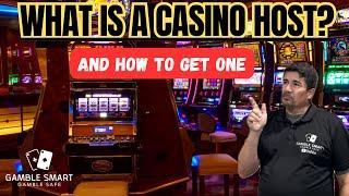 What is a Casino Host  What Do They Do? Including Tips on How to Get One!