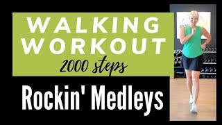 Fun Walking Workout to Rockin Medleys - Easy To Follow Exercise And Great For Beginners!