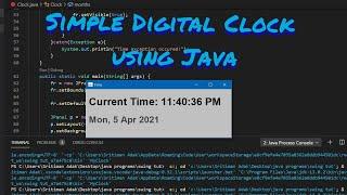 Make a simple GUI Digital Clock showing time and date using Java. | Java Basics