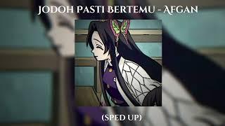 jodoh pasti bertemu | sped up