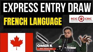 Recent Express Entry Draw l French Language Proficiency l Canada Immigration Updates