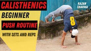 Calisthenics Beginner PUSH Workout  |  Rajan Sharma