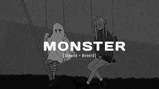 WMP - Monster (slowed reverb + lyrics)