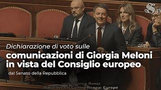 Dichiarazione di voto sulle comunicazioni di Meloni in vista del Consiglio europeo | 18/12/2024