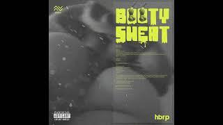 Booty Sweat (hbrp Remix)