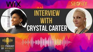 Wix SEO, Technical SEO, & SEO Audits With Crystal Carter