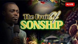 THE FRUIT OF SONSHIP | APOSTLE GRACE LUBEGA