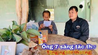 Bất ngờ khi ông bảy sáng tác bài thơ tặng người thương sau 60 năm gặp lại #508