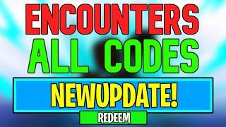 New Encounters Codes | Roblox Encounters Codes (May 2024)