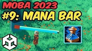 Making A MOBA Character in 2023 - #9: MANA SYSTEM (Unity 2023 Tutorial)