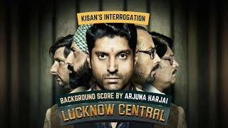 Kisan's Interrogation - Original Score by Arjuna Harjai | Lucknow Central