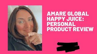 Amare Global Happy Juice: Amare global product reviews