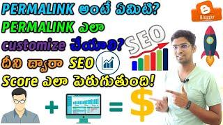 What Is Permalink | How To Edit Permalink In Blogger | How It Increases Seo Score For Blogger Blogs