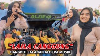 TERBARU LAILA CANGGUNG ALDEVA MUSIK VOC AOLINA FT EVI MARIANI