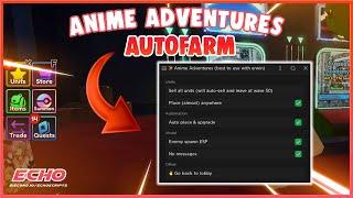 Roblox Anime Adventures - Autofarm Script