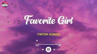 Favorite Girl - Tiktok viral songs / Listen to get your daily dose of pop music