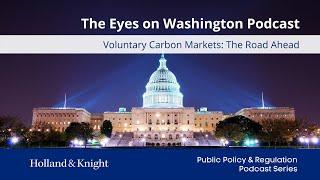 Podcast – Voluntary Carbon Markets: The Road Ahead