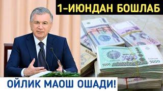 ПРЕЗИДЕНТ ШАВКАТ МИРЗИЁЕВ ФАРМОНИ: 1 ИЮНДАН БОШЛАБ ЎЗБЕКИСТОНДА ОЙЛИК МАОШ ОШАДИ